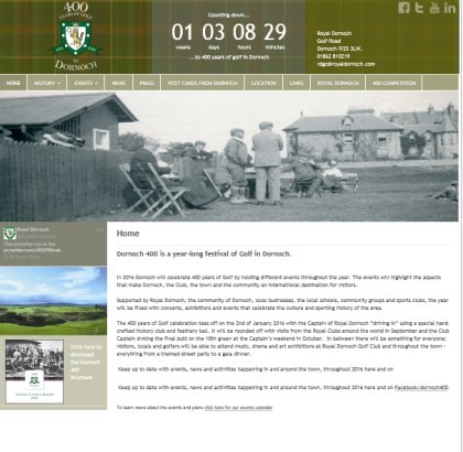 www.Dornoch400.com – a Royal Dornoch and Community website sharing information news, events and activities happening throughout 2016.